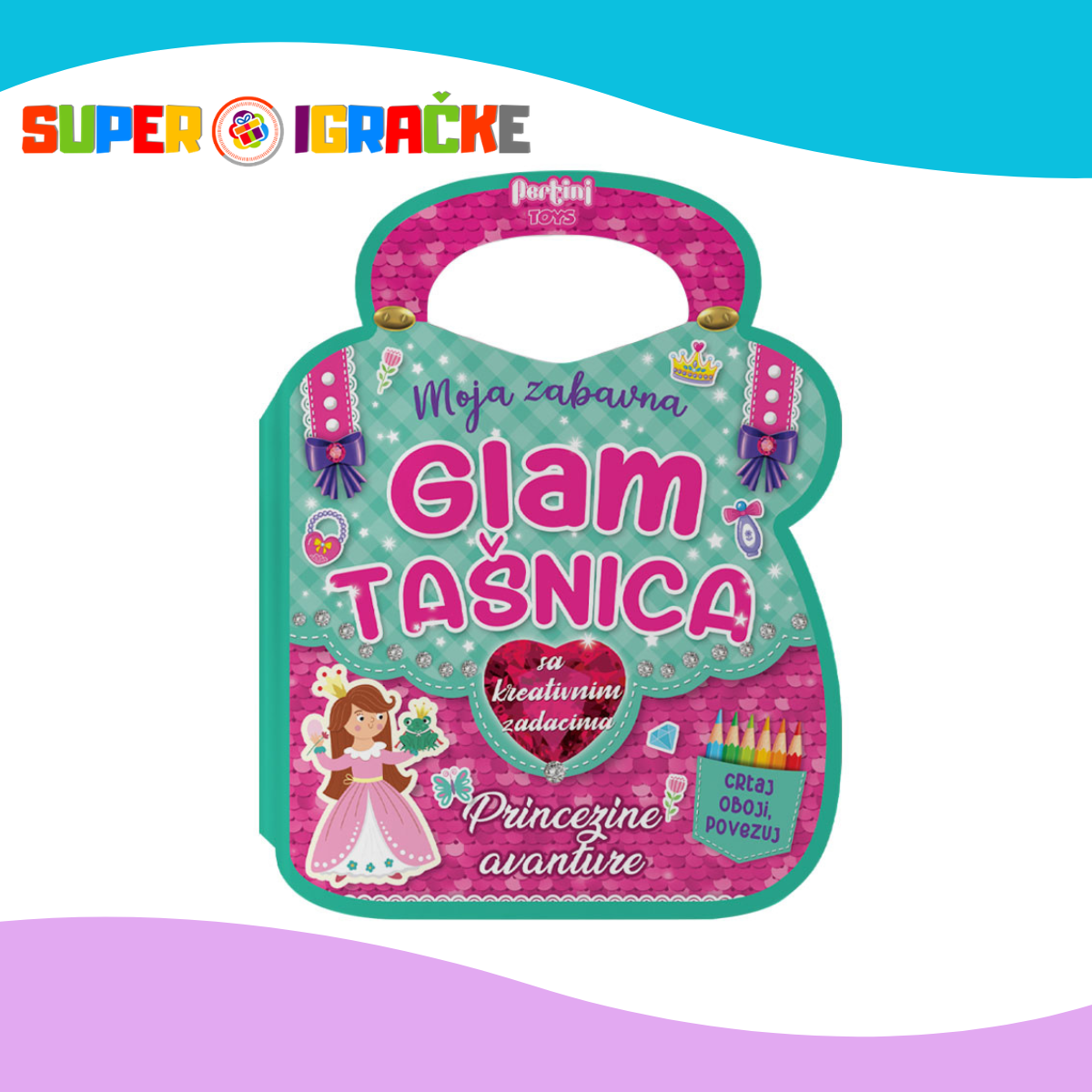 Moja zabavna glam tašnica - Princezine avanture